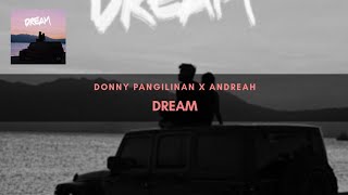 Donny Panginan \u0026 Andreah | DREAM - Lyrics Video