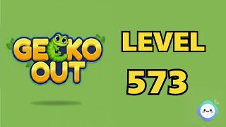 Gecko Out level 573｜章魚Game館 Octopus Game Room