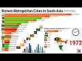 Richest cities in south asia 19702022