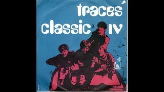 Traces - Classics IV featuring Dennis Yost