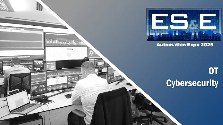 OT Cybersecurity - ES&E Automation Expo 2025
