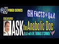 GH Facts + Q&A | Ask the Anabolic Doc Ep. 57