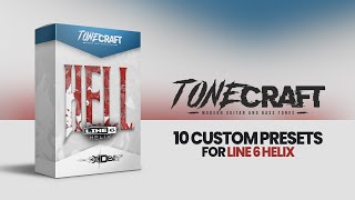 #TONECRAFT Hell | 10 presets and IRs pack for Line 6 Helix