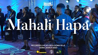 MAHALI HAPA - Chorale Nouvelle Semence