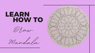 Mandala Grid Tutorial | Create Perfect Symmetrical Mandalas Step by Step