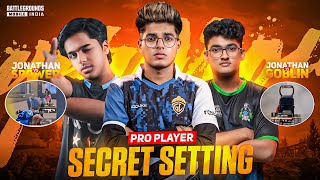 PUBG/BGMI TOP PRO PLAYER SECRET SETTING JONATHAN VS GOBLIN JONATHAN VS SPOWER JONATHAN VS SCOUT