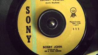 Bobby John - Lonely Soldier