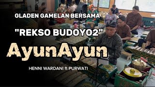 Download lagu AYUN AYUN GOYOK - REKSO BUDOYO2