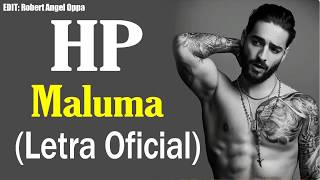 Maluma - HP (LETRA)