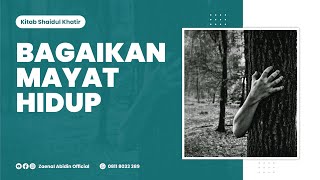 [LIVE] BAGAIKAN MAYAT HIDUP | Ustadz Zaenal Abidin, Lc., M.M. حفظه الله