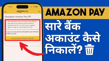 Amazon Pay se Sare Banks Kaise Hataye? How to Remove Linked Bank Account From Amazon Pay?