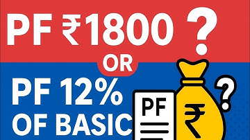PF ₹1800 vs PF 12% of Basic Salary | PF 1800 or PF 12% of Basic Salary? | EPF Contribution