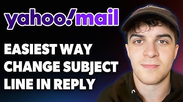 How to Change Subject Line in Reply on Yahoo Mail Easiest Way [2025 Full Guide]
