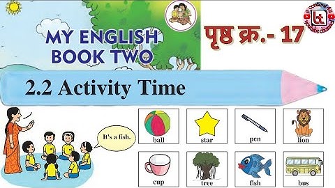 2.2 Activity Time | Std-2 | English | Page - 17 😊