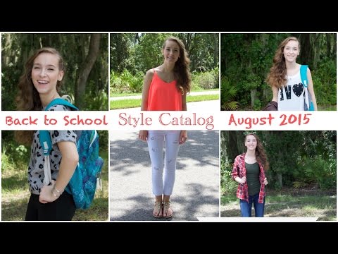 Back to School Style Catalog | 2015  @heyitslivjames