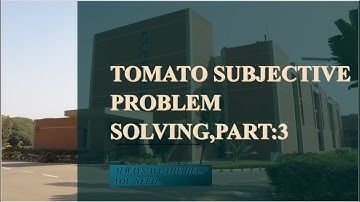 TOMATO (TEST OF MATHEMATICS AT THE 10+2 LEVELS) SUBJECTIVE problem solving,PART : 3.QUESTIONS & ANS.