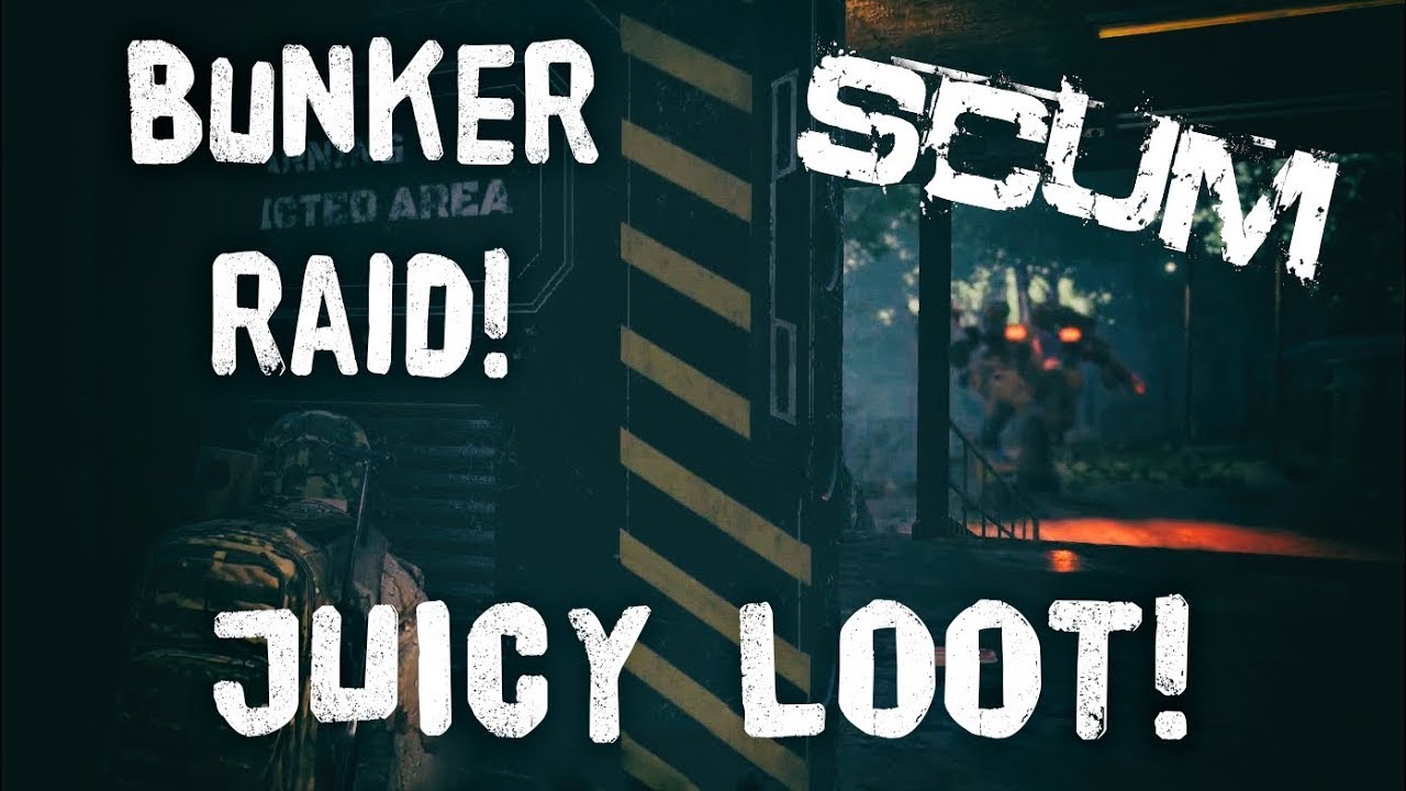 SCUM Military Bunker Raid JUICY LOOT! YouTube