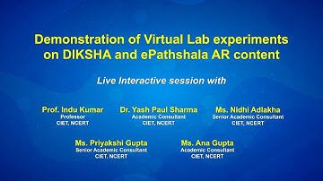 Demonstration of Virtual Lab experiments on DIKSHA and ePathshala AR content