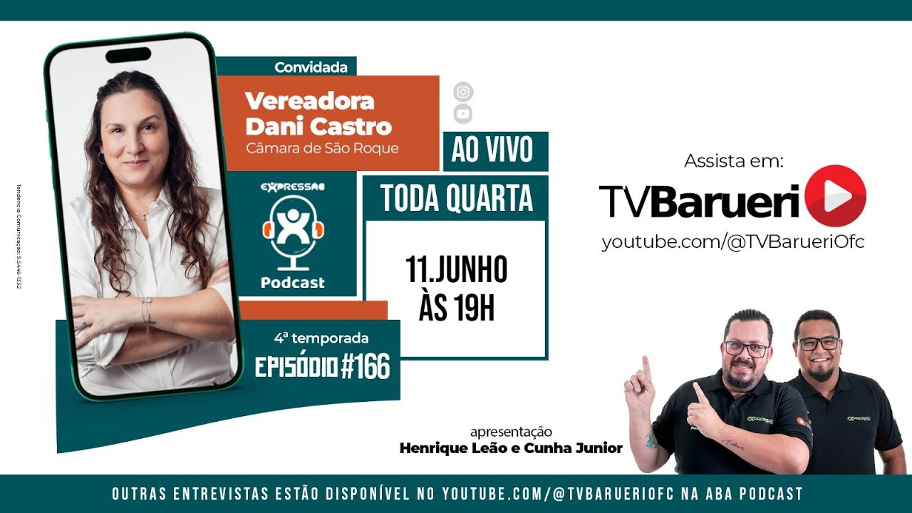 Vereadora Dani Castro | Expressão Podcast –  11/06