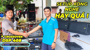 Ô sao hôm nay dàn loa nhà mình hát hay quá ? | Sự tuyệt vời của crossover Star Sound DSP-408