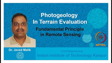 Lecture - 3 :  Fundamental Principle in Remote Sensing