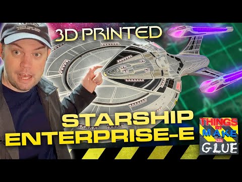 3D Printed Enterprise-E Sovereign Class Model