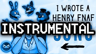 Instrumental ► FNAF Henry Song \