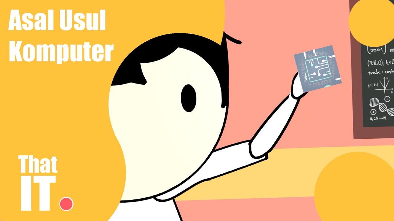 That IT Asal Usul Komputer Pertama Dunia YouTube