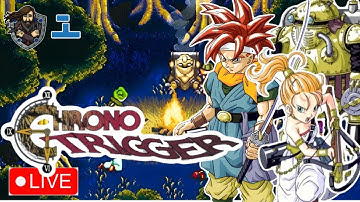 🔴Live - Chrono Trigger first time playthrough - Part 1