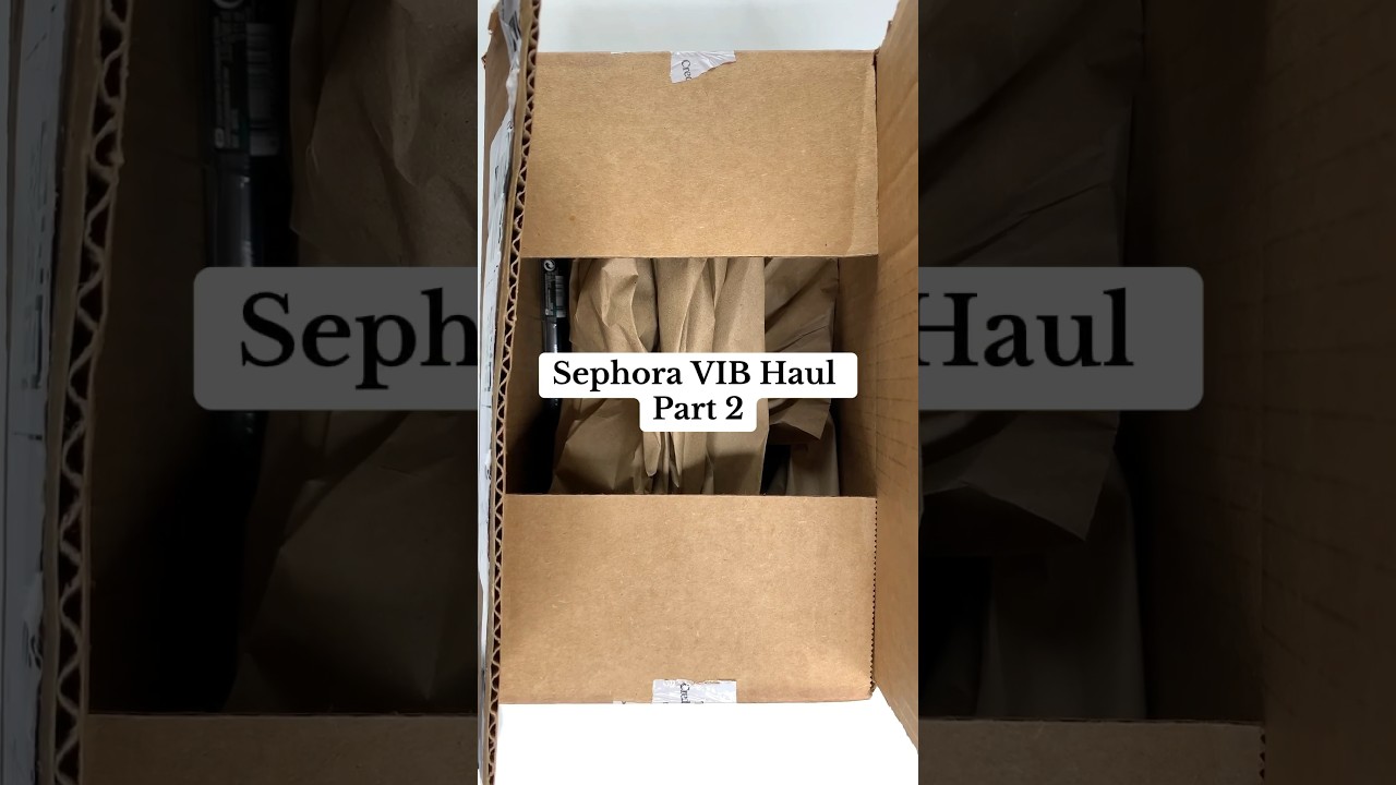 Sephora VIB Haul Pt 2 #makeup #selfcare #sephora