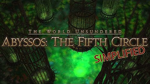 FFXIV Simplified - Pandæmonium - Abyssos: The Fifth Circle