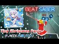 BeatSaber|ビートセイバー【 Tiny Christmas Party / チノ(CV.水瀬いのり)《 アニメ『ご注文はうさぎですか?』》 】