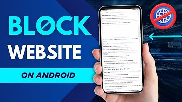 How to Block Websites on Android