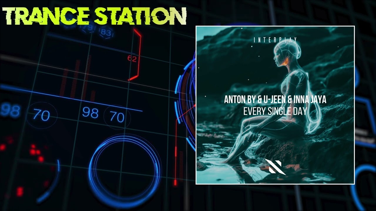 Anton By, U-Jeen & INNA JAYA - Every Single Day (Extended Mix) [INTERPLAY RECORDS]