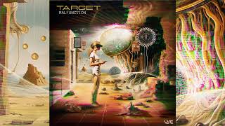 Target - Malfunction