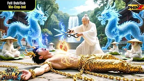 Thằng Nhóc Được Lão Tiên Nhân Ghép Hai Quả Thận Kỳ Lân, Nào Ngờ Thức Tỉnh Hóa Thành Chiến Thần