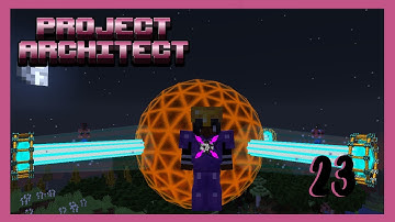 Project Architect Ep 23: Unlimited Draconic Energy Storage