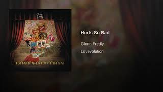 Glenn Fredly - Hurts So Bad