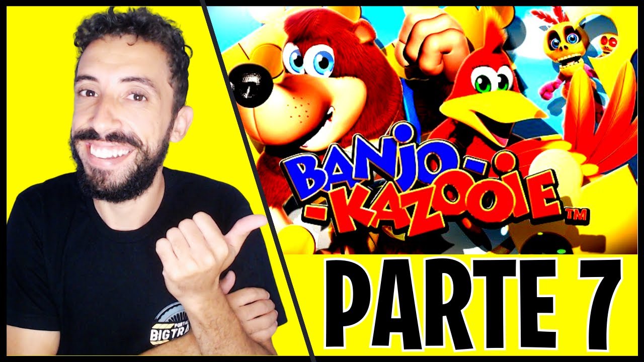Detonado Completo 100%] Banjo-Kazooie #1 - KAZOOIE EXALTADA! 