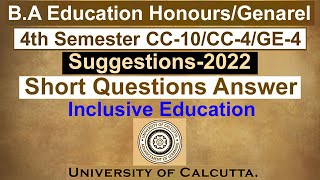 B.A, Education Honours, 4th Semester,CC-10, Short Question Answer (c.u)