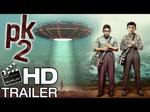 PK 2 Official  Conceptual Trailer - Aamir Khan | Ranbir Kapoor | Rajkumar Hirani |