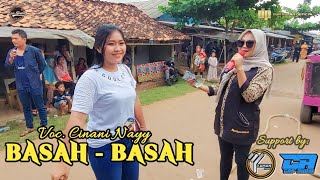 BASAH BASAH - VOC. CINANI NAYY | SINGA DANGDUT DUA PUTRA | SHOW MEKARSARI KEC. CIKAUM SUBANG