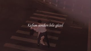 Kolpa - Kafam Senden Bile Güzel (sözleri)