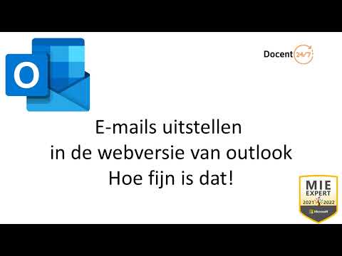 Outlook tip E mails uitstellen in de webversie van outlook