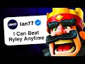 I Gave Ian77 $100 Every Time He *BEATS* Me in Clash Royale