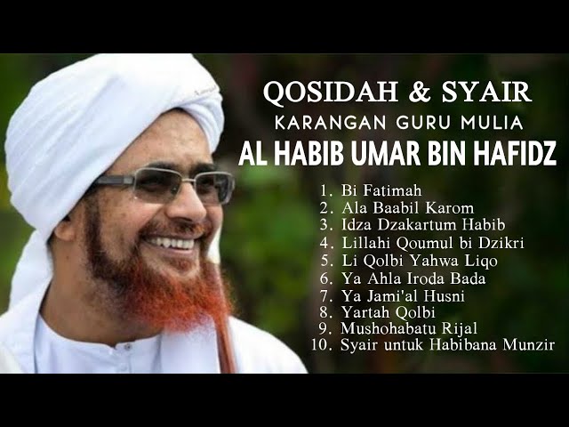 Kumpulan Qosidah Karangan Guru Mulia Al Habib Umar bin Salim bin Hafidz class=