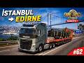 Euro Truck Simulator 2 - Türkiye: İstanbul ➤ Edirne #62