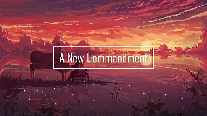 A new commandment lyrics and chords