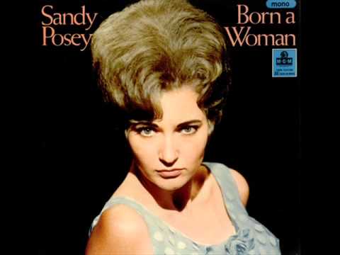 Sandy Posey - Born A Woman