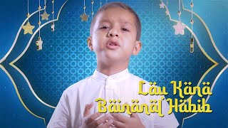 Muhammad Hadi Assegaf - Lau Kana Bainanal Habib (Official Lyric Video)